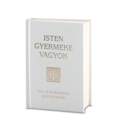 Isten gyermeke vagyok 